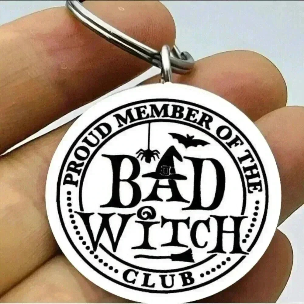 Proud Memeber Of Bad Witch Club Hot Horror Cute Keychain Art